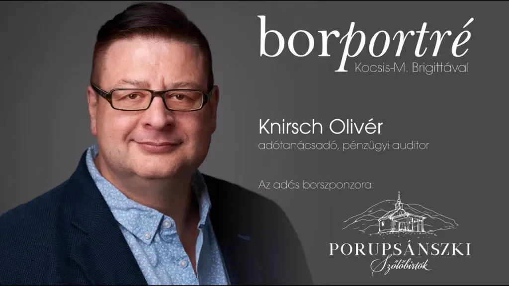 Knirsch Olivér, Opticont Könyvelőiroda | BorPortré 2020-05-07