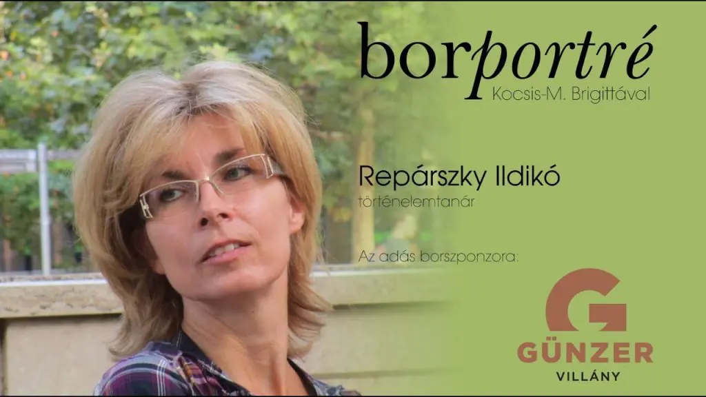 Repárszky Ildikó, történelemtanár | BorPortré 2020-05-12