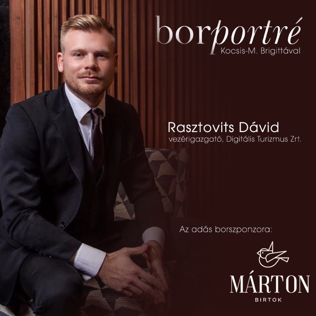 borportre_2020_09_16_rasztovits_david_digitalis_turizmus_marton_birtok_kocka