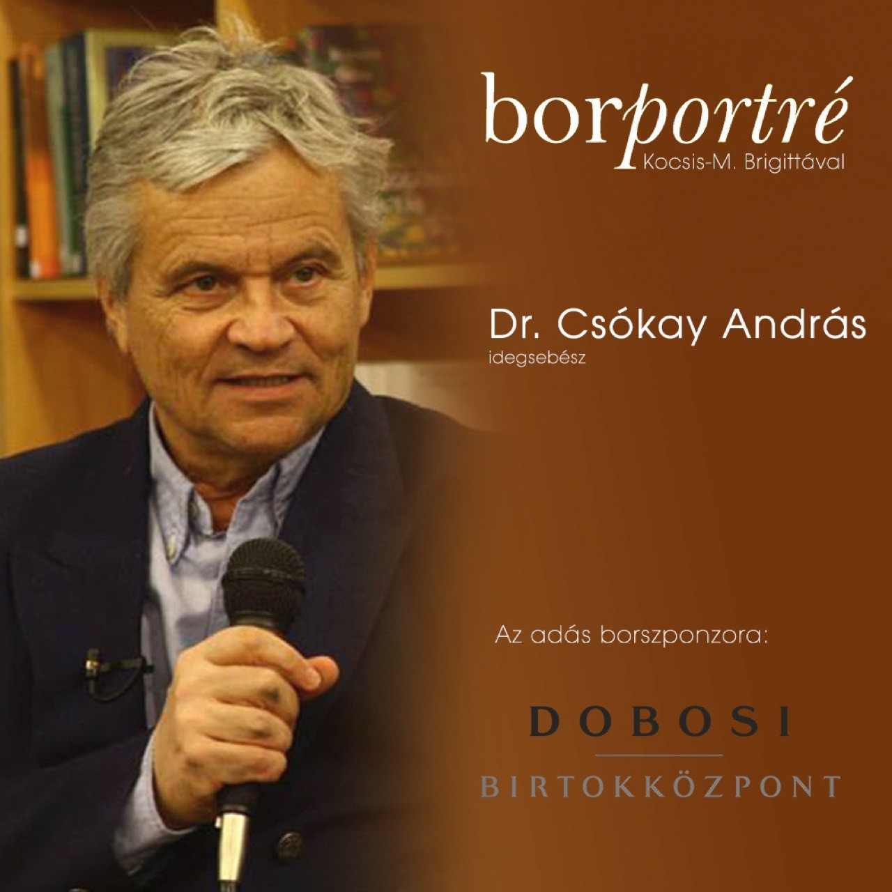 borportre_2020_12_16_Dr_Csokay_Andras_idegsebesz_Dobosi_kocka 2