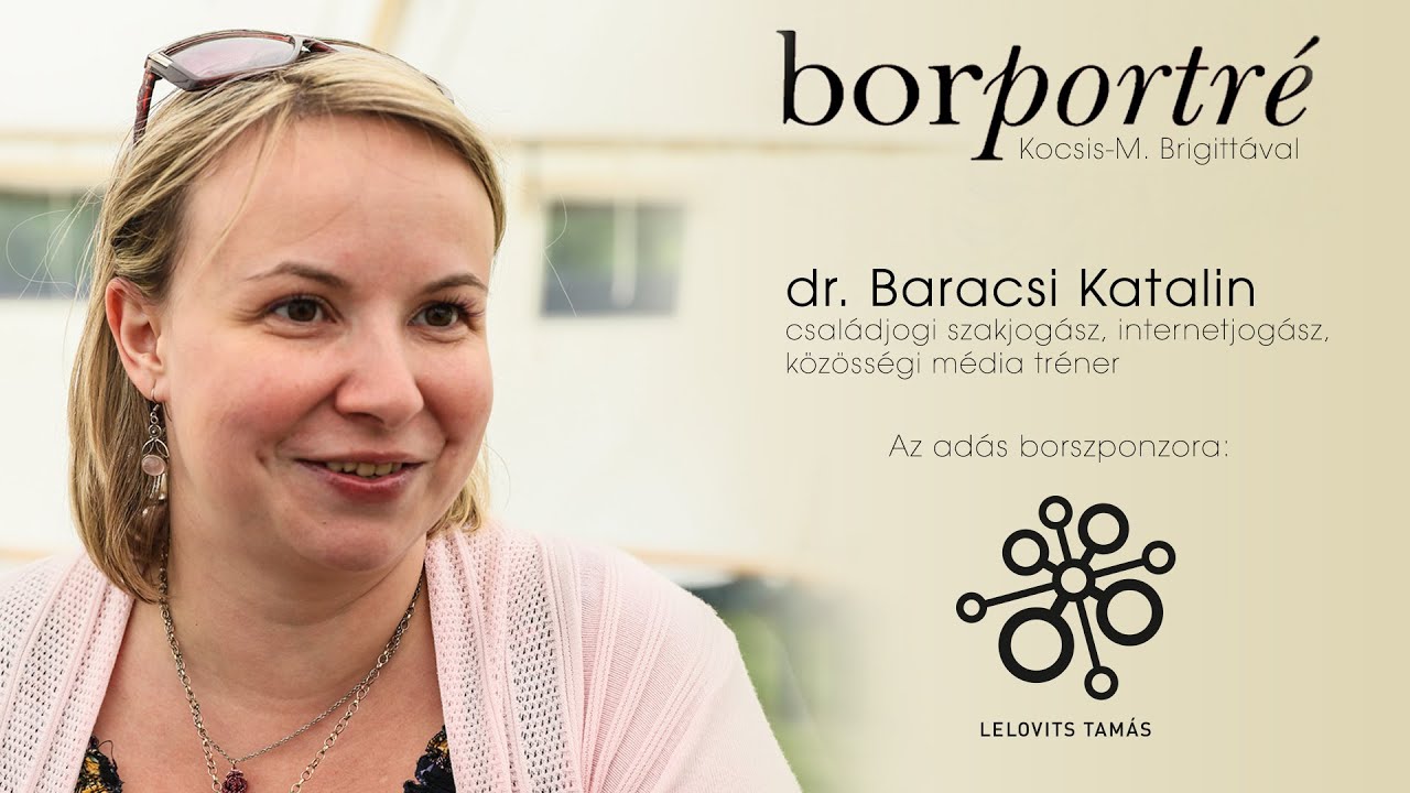 dr. Baracsi Katalin, internetjogász | BorPortré 2021-02-10