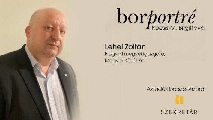 Lehel Zoltán, a Magyar Közút Zrt. Nógrád megyei igazgatója I BorPortré