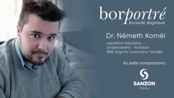 Dr. Németh Kornél, a BME Arclabor projektvezetője | BorPortré